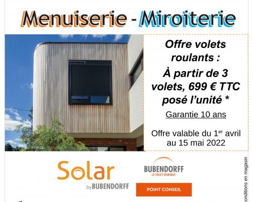 OFFRE SPECIALE VOLETS ROULANTS BUBENDORFF